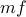 mf