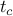 t_c