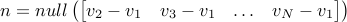 label{eq:normal} n=nullleft( begin{bmatrix} v_2-v_1 & v_3-v_1 & ldots & v_N-v_1 end{bmatrix}right) 